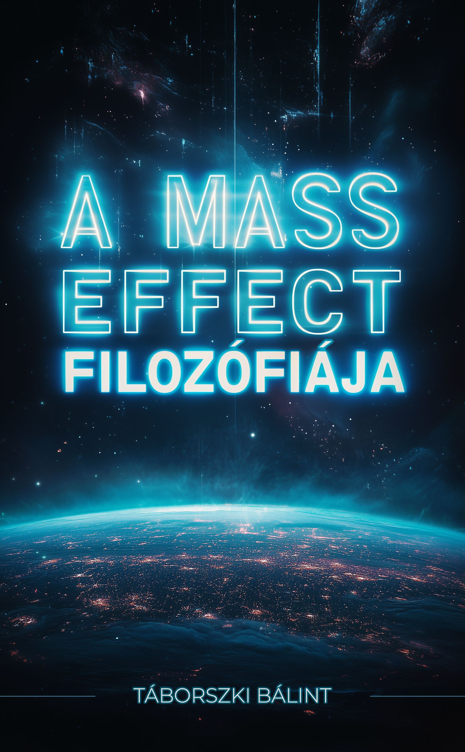A Mass Effect filozófiája borítója
